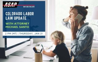 2021 Colorado Labor Law Updates presented by Michael Santo